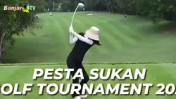 ETNIK BANJAR DI MALAYSIA "HARAT" BERMAIN GOLF
