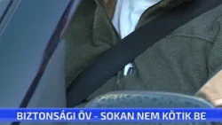 Biztonsági öv - sokan nem kötik be