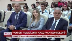 “Vətən fədailəri: Naxçıvan şəhidləri” kitabı təqdim edilib