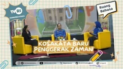 LANGUAGE SPACE [New Vocabulary for a Changing Era] TVRI North Sumatra