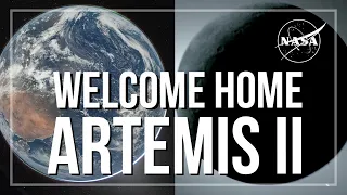 Welcome Home, Artemis II (Official NASA Recap)