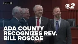 Ada County recognizes Rev. Bill Roscoe with humanitarian award