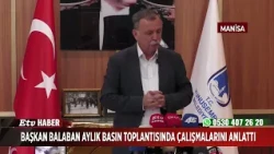 Başkan Balaban aylık basın toplantısında çalışmalarını anlattı