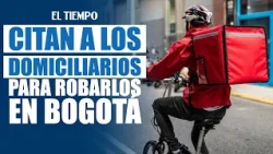 This is how they lure delivery workers into being robbed in Ciudad Bolívar | EL TIEMPO