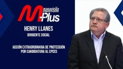 Henry Llanes questions his exclusion: what does he expect from the Constitutional Court?