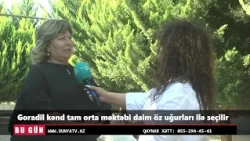 Goradil kənd tam orta məktəbi daim öz uğurları ilə seçilir