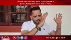Dattaraj Raut Desai Says Public Anger Against BJP Driving Participation in Goa Rakhon Yatra