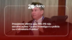 President affirms that TRE-PB does not choose actions: "The police or the Public Prosecutor's Off...
