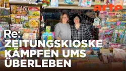 Neues Leben für Italiens Kioske | ARTE Re: