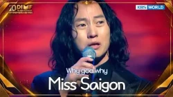 "Why god why" from Miss Saigon [DIMF] | KBS WORLD TV 260925