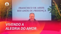 800 Anos de São Francisco: legado e ensinamentos para hoje | Família dos Devotos