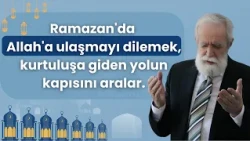 ALLAH'A ULAŞMAYI DİLEMEK (Ramazan Sohbetleri) | İmam İskender Ali MİHR