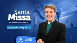 Holy Mass at Our Lady of Fatima Chapel | 09/26/22 - Father Lúcio Cesquin