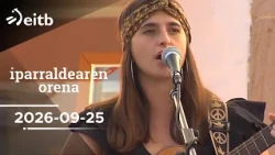 IPARRALDEAREN ORENA: 2026-09-25
