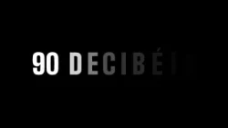 90 Decibéis - Making Off