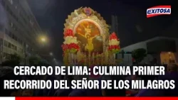 🔴🔵 Cercado de Lima: first procession of the Lord of Miracles concludes after eight hours