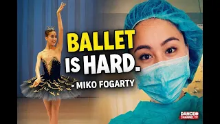 Miko Fogarty on Why Ballet Is Hard — The Truth About Dance, Identity & Success | Dance Channel TV