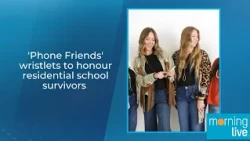 'Phone Friends' wristlets to honour residential school survivors