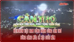 Heineken Vietnam Partners with Can Tho - Brightening Up the Year-End Festival Season | Can Tho