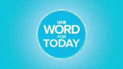 Get ready for change (1) | UCB Word For Today