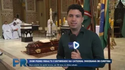 DOM PEDRO FEDALTO LAID TO REST AT THE CURITIBA METROPOLITAN CATHEDRAL