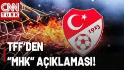 SON DAKİKA🚨Maçlar Nasıl Organize Edilecek? Hakemler Nasıl Seçilecek? TFF'den "MHK" Açıklaması!