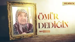 Ömür Dediğin 402. Bölüm