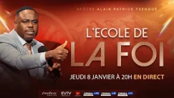 L'École de la Foi : Cours 1 (Apôtre Alain Patrick TSENGUE) - On est Ensemble