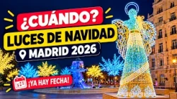 When do the MADRID 2026 CHRISTMAS LIGHTS turn on? 🎄 There’s ALREADY a Date! ⭐️