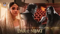 Kya Aap ko Abu Bakar se Nikkah Qubool hai 🫣 | Dur e Fishan | Dar E Nijaat | ARY Digital Drama