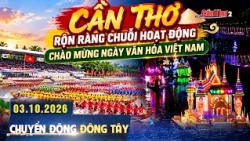 Can Tho bustling with activities to celebrate Vietnam Culture Day | East-West Movement 10/03/2026